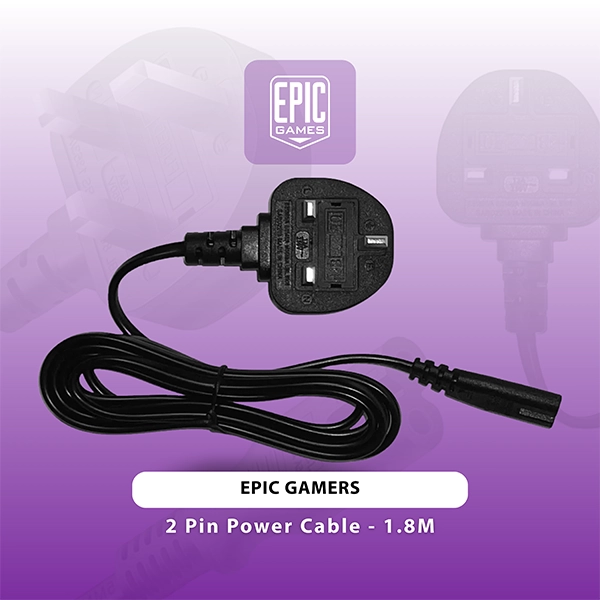 EPIC GAMERS 2 PIN POWER CABLE 1.8M